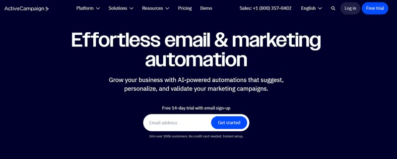 Screenshot der ActiveCampaign-Homepage mit der zentralen Überschrift „Effortless email & marketing automation“ vor dunkelblauem Hintergrund sowie einem weißen Eingabefeld für die E-Mail-Adresse und einem blauen „Get started“-Button.