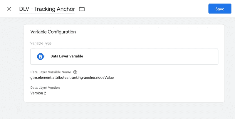 GTM UI - Tracking anchor - Variable configuration - DataLayer